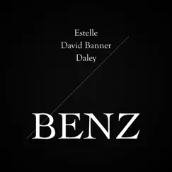 Benz - Single by Estelle, David Banner & Daley album reviews, ratings, credits
