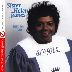 Just As I Am (Remastered) by Sister Helen James album reviews, ratings, credits