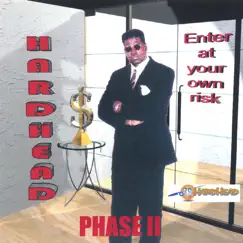 Enter At Your Own Risk- Phase II. by HardHead album reviews, ratings, credits