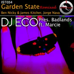 Garden State (Remixed) [feat. Marcie] by Badlands & Eco album reviews, ratings, credits