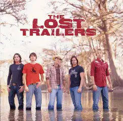The Lost Trailers by The Lost Trailers album reviews, ratings, credits