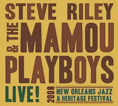 Live at 2008 New Orleans Jazz & Heritage Festival by Steve Riley & The Mamou Playboys album reviews, ratings, credits