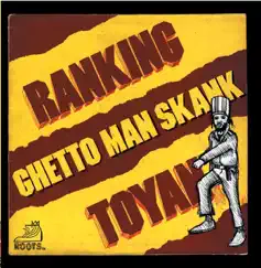 Ghetto Man Skank by Ranking Toyan album reviews, ratings, credits