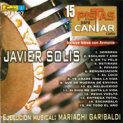 Cantar Como - Sing Along: Javier Solis by Mariachi Garibaldi album reviews, ratings, credits