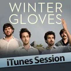 ITunes Session by Winter Gloves album reviews, ratings, credits