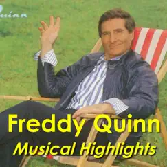Musical Highlights by Freddy Quinn album reviews, ratings, credits