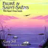 Fauré & Saint-Saëns With Nature's Ocean Sounds album lyrics, reviews, download