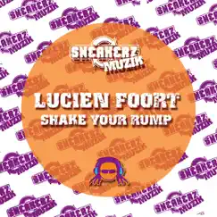 Shake Your Rump by Lucien Foort album reviews, ratings, credits
