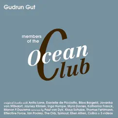 Members of the Ocean Club by Gudrun Gut album reviews, ratings, credits
