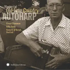 Masters of Old-time Country Autoharp by Various Artists album reviews, ratings, credits