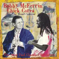 The Mozart Sessions by Bobby McFerrin, Chick Corea & The Saint Paul Chamber Orchestra album reviews, ratings, credits