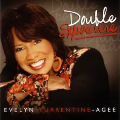 Double Exposure by Evelyn Turrentine-Agee album reviews, ratings, credits