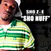 Sho Nuff album lyrics, reviews, download