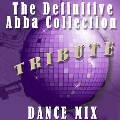 The Definitive Abba Dance Mix by The Tribute Queens album reviews, ratings, credits