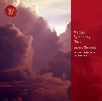 Download Symphony No. 1 in D Major: I. Langsam Schleppend Eugene Ormandy & The Philadelphia Orchestra MP3