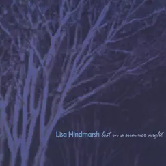 Lost in a Summer Night by Lisa Hindmarsh album reviews, ratings, credits