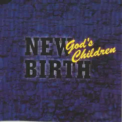 God's Children by New Birth album reviews, ratings, credits
