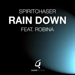 Rain Down (Original Mix) Song Lyrics