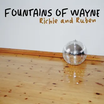 Richie and Ruben - Single by Fountains Of Wayne album download