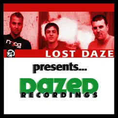 Lost Daze Presents...Dazed Recordings by Various Artists album reviews, ratings, credits