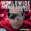 Worldwide Trance Sounds, Vol. 3 album lyrics, reviews, download