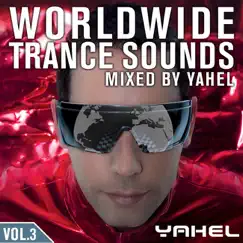 Worldwide Trance Sounds, Vol. 3 by Yahel album reviews, ratings, credits