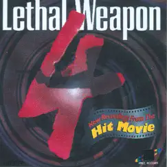 Lethal Weapon 4 by Various Artists album reviews, ratings, credits