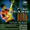 Born to Play the Blues album lyrics, reviews, download