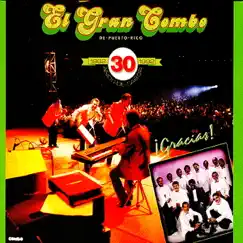Gracias (Remastered) by El Gran Combo de Puerto Rico album reviews, ratings, credits
