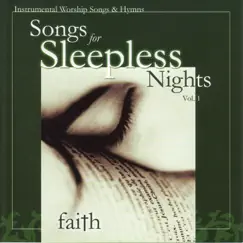 Songs for Sleepless Nights, Vol. 1 - Faith by The Nashville Musicians album reviews, ratings, credits