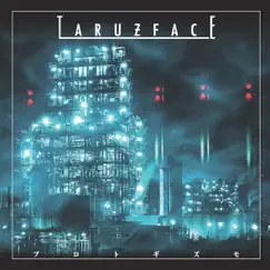 Proto Gizmo - EP by TARUZ FACE album reviews, ratings, credits