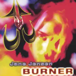 Burner by Jane Jensen album reviews, ratings, credits