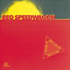 A Decade of Rock and Roll: 1970 to 1980 by REO Speedwagon album reviews, ratings, credits