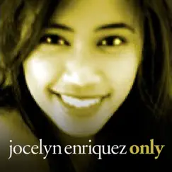 Only - EP by Jocelyn Enriquez album reviews, ratings, credits