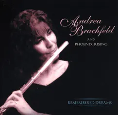 Remembered Dreams by Andrea Brachfeld album reviews, ratings, credits