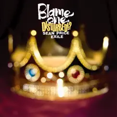 Disturbed / Supreme Beings by Blame One, Exile & Sean Price album reviews, ratings, credits