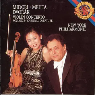 Dvorák: Violin Concerto, Romance and Carnival Overture by Midori, New York Philharmonic & Zubin Mehta album download