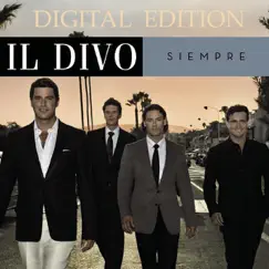 Siempre (Bonus Track Edition) by Il Divo album reviews, ratings, credits