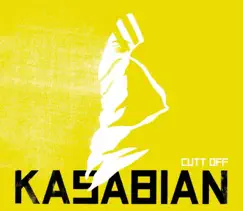 Cutt Off - Single by Kasabian album reviews, ratings, credits