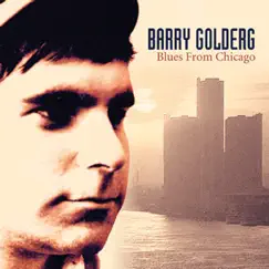 Blues from Chicago by Barry Goldberg album reviews, ratings, credits