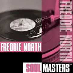 Soul Masters by Freddie North album reviews, ratings, credits