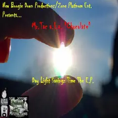 Day Light Savingz Time the E.P. by Mr. Tac a.k.a. 