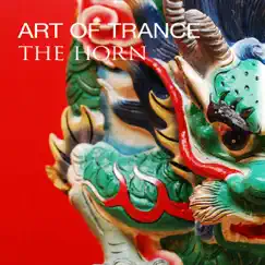 The Horn by Art of Trance album reviews, ratings, credits