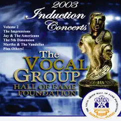Vocal Group Hall of Fame 2003 - Live Induction Concerts, Vol. 2 by Various Artists album reviews, ratings, credits