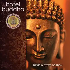 Hotel Buddha by David & Steve Gordon album reviews, ratings, credits