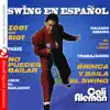 Swing en Espanol (Remastered) album lyrics, reviews, download