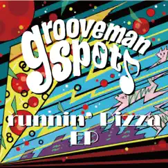 Runnin' Pizza EP by Grooveman Spot album reviews, ratings, credits