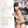 I Love You Boy - Single album lyrics, reviews, download