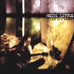 Live In A Shu Box by Heidi Little album reviews, ratings, credits