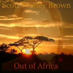 Out of Africa by Scott Wesley Brown album reviews, ratings, credits